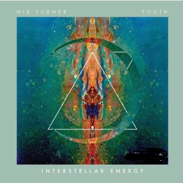 TURNER,NIK & YOUTH - INTERSTELLAR ENERGY (SOLID BLUE VINYL)