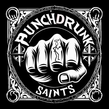 PUNCHDRUNK SAINTS - PUNCHDRUNK SAINTS