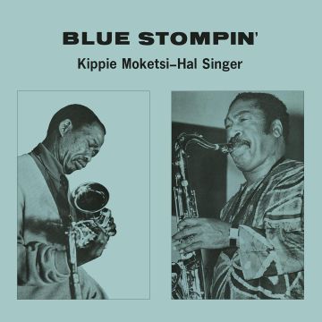 MOKETSI,KIPPIE & HAL SINGER - BLUE STOMPIN
