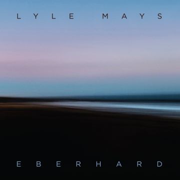 LYLE MAYS - EBERHARD