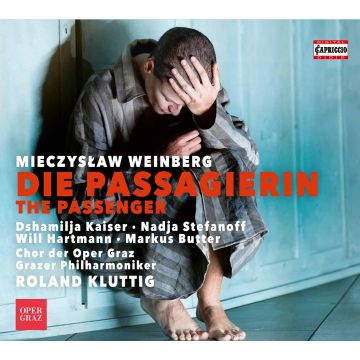 DSHAMILJA; NADJA STEFANOFF; WILL HARTMANN; MARKUS BUTTER; CHOR DER OPER GRAZ KAISER - WEINBERG: THE PASSENGER