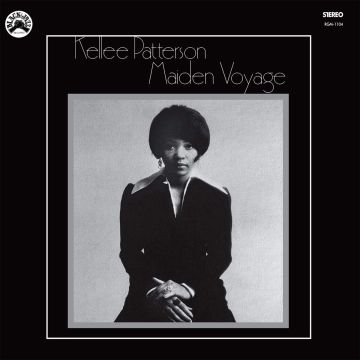 KELLEE PATTERSON - MAIDEN VOYAGE (REMASTERED EDITION)