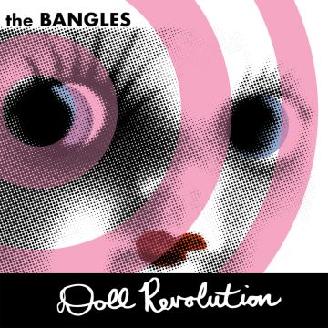 THE BANGLES Doll Revolution (COLOR 2xLP)