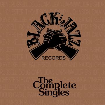 VARIOUS ARTISTS - BLACK JAZZ RECORDS--THE COMPLETE SINGLES