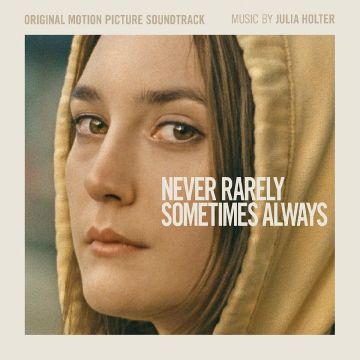 JULIA HOLTER - NEVER RARELY SOMETIMES ALWAYS--OST