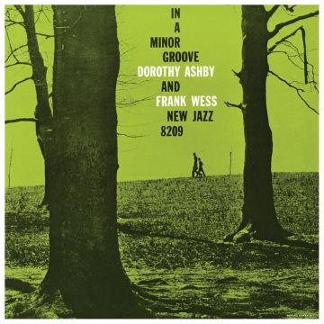 ASHBY,DOROTHY & FRANK WESS - IN A MINOR GROOVE (CLEAR WITH RED/GREEN & PURPLE SWIRL VINYL)