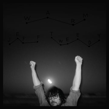 JEFF TWEEDY - WARM