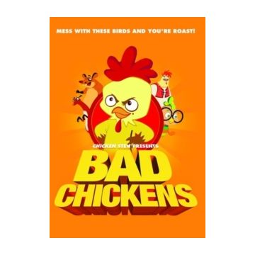 BAD CHICKENS