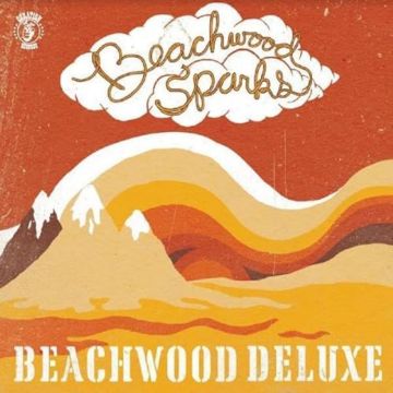 BEACHWOOD SPARKS - BEACHWOOD DELUXE (UNRELEASED STUDIO/10 LIVE TRAX 2001)