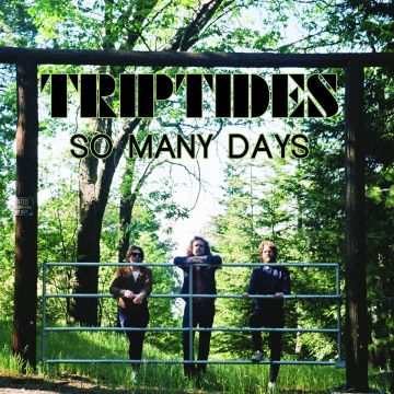 TRIPTIDES - SO MANY DAYS EP