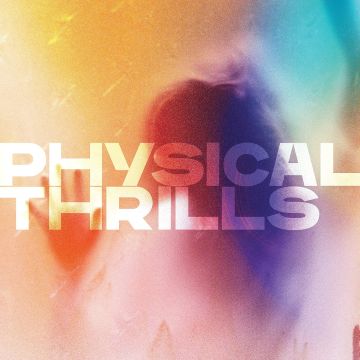 SILVERSUN PICKUPS - PHYSICAL THRILLS