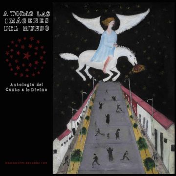 VARIOUS ARTISTS - CANTO A LO DIVINO