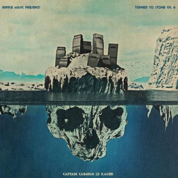 CAPTAIN CARAVAN & KAISER - TURNED TO STONE: CHAPTER 6: CAPTAIN CARAVAN & KAISER
