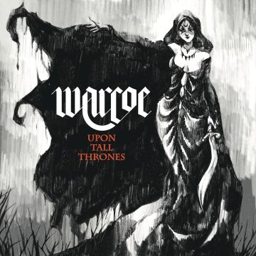 WARCOE - UPON ALL THRONES
