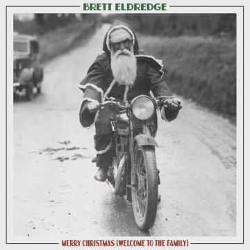 BRETT ELDREDGE - MERRY CHRISTMAS (WELCOME TO THE FAMILY)