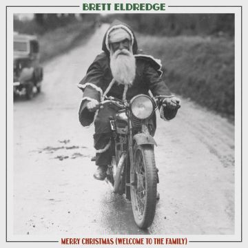 BRETT ELDREDGE - MERRY CHRISTMAS (WELCOME TO THE FAMILY) (EVERGREEN VINYL)