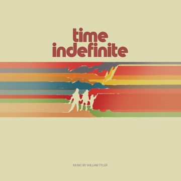 WILLIAM TYLER - TIME INDFINITE