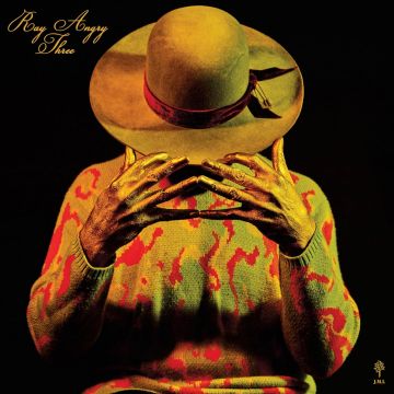 RAY ANGRY - RAY ANGRY THREE (3LP BOX)