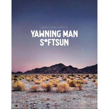 YAWNING MAN & SOFTSUN - TURNED TO STONE: CHAPTER 10: YAWNING MAN & SOFTSUN (2 TONE BLUE/P