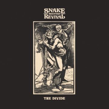 SNAKE MOUNTAIN REVIVAL - DIVIDE