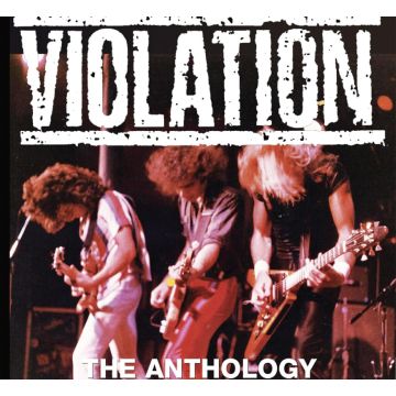 VIOLATION - ANTHOLOGY: THE UNDERGROUND METAL VAULT: CHAPTER 1