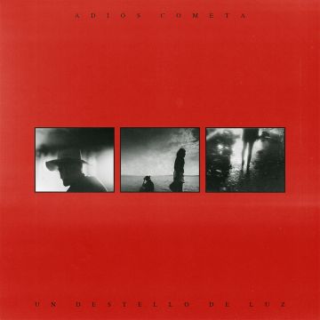 ADIOS COMETA - DESTELLO DE LUZ