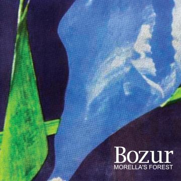 MORELLA'S FOREST - BOZUR