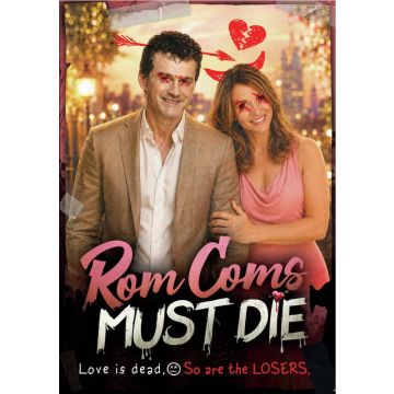 ROM COMS MUST DIE