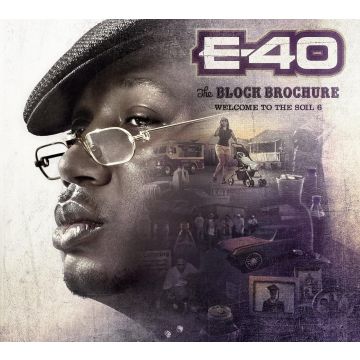 E-40 - BLOCK BROCHURE: WELCOME TO THE SOIL VOL.6