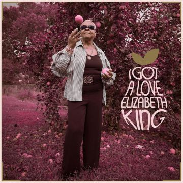 ELIZABETH KING - I GOT A LOVE