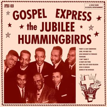 JUBILEE HUMMINGBIRDS - GOSPEL EXPRESS