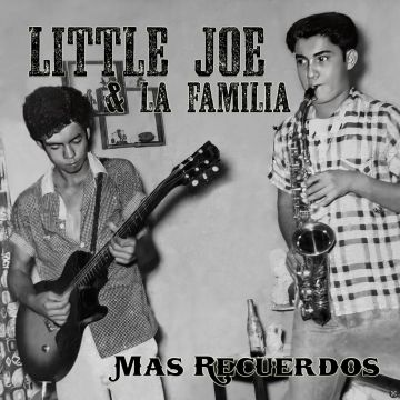 LITTLE JOE & LA FAMILIA - MAS RECUERDOS