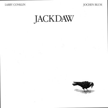 CONKLIN,LARRY & BLUM,JOCHEN - JACKDAW (LP)(REISSUE)