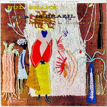 BUD SHANK - HOLIDAY IN BRAZIL
