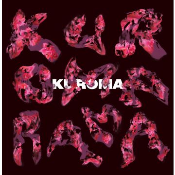 KUROMA - KUROMARAMA