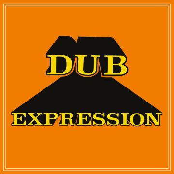 REVOLUTIONARIES - DUB EXPRESSION