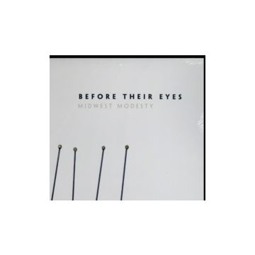 BEFORE THEIR EYES - MIDWEST MODESTY