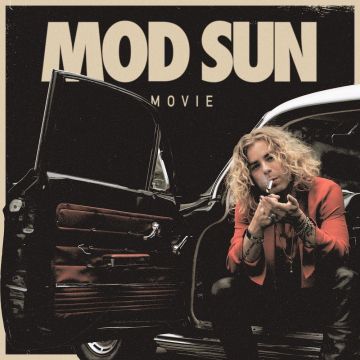 MOD SUN - MOVIE