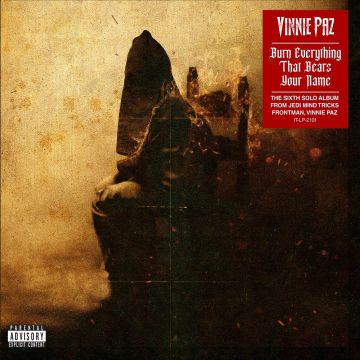 VINNIE PAZ - BURN EVERYTHING THAT BEARS YOUR NAME (BLACK WITH BROWN SPLATTER V