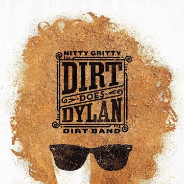 NITTY GRITTY DIRT BAND - DIRT DOES DYLAN