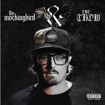 HARDY - MOCKINGBIRD & THE CROW