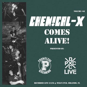 CHEMICAL-X - DCXPC LIVE & PHAMELESS RECORDS VOL. 48