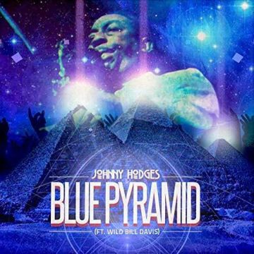 JOHNNY HODGES - BLUE PYRAMID (FT. WILD BILL DAVIS)