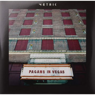 METRIC - PAGANS IN VEGAS