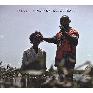 BALOJI - KINSHASA SUCCURSALE