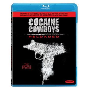 COCAINE COWBOYS RELOADED