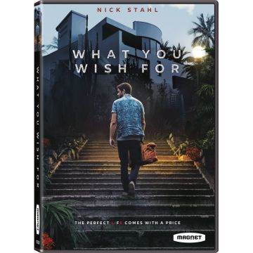WHAT YOU WISH FOR