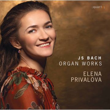 ELENA PRIVALOVA - BACH: ORGAN WORKS