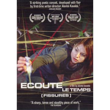 ECOUTE LE TEMPS (FISSURES)