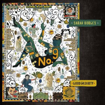 SARAH BORGES - GOOD AND DIRTY